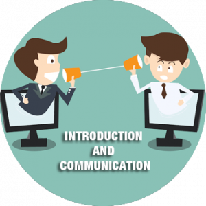 Introduction and Communication