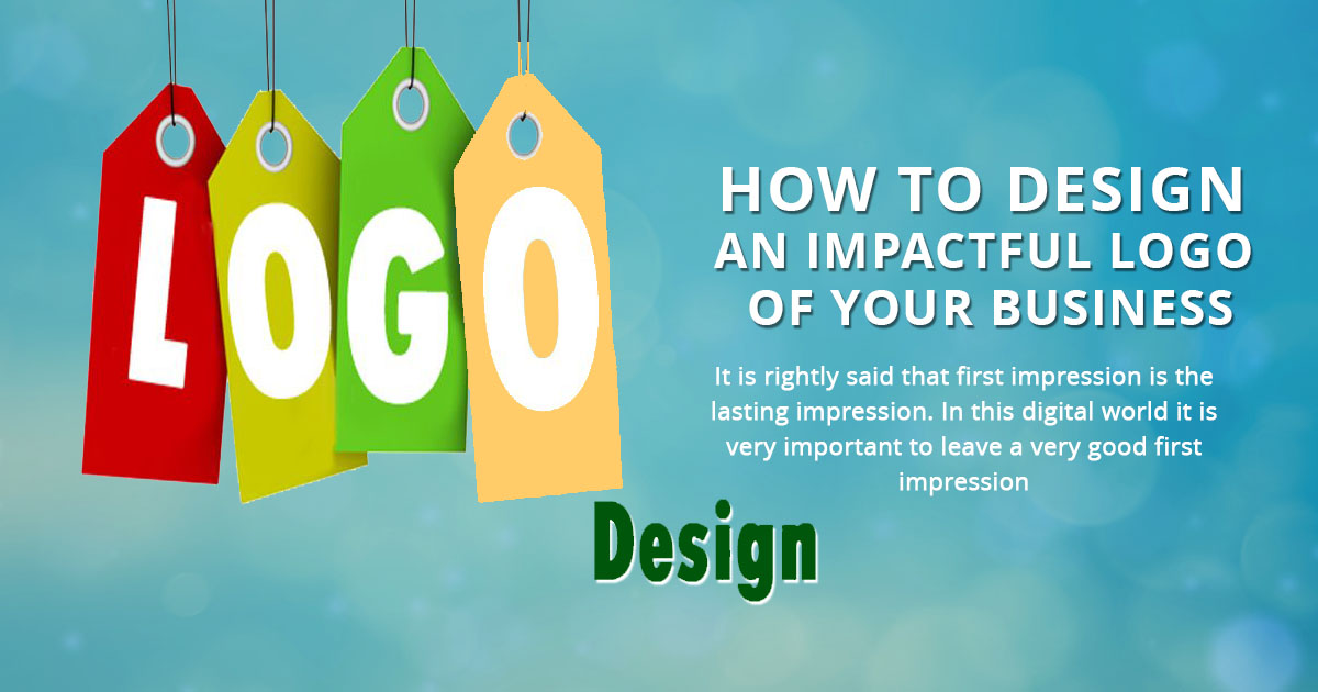 How to Design an Impactful Logo of your Business 