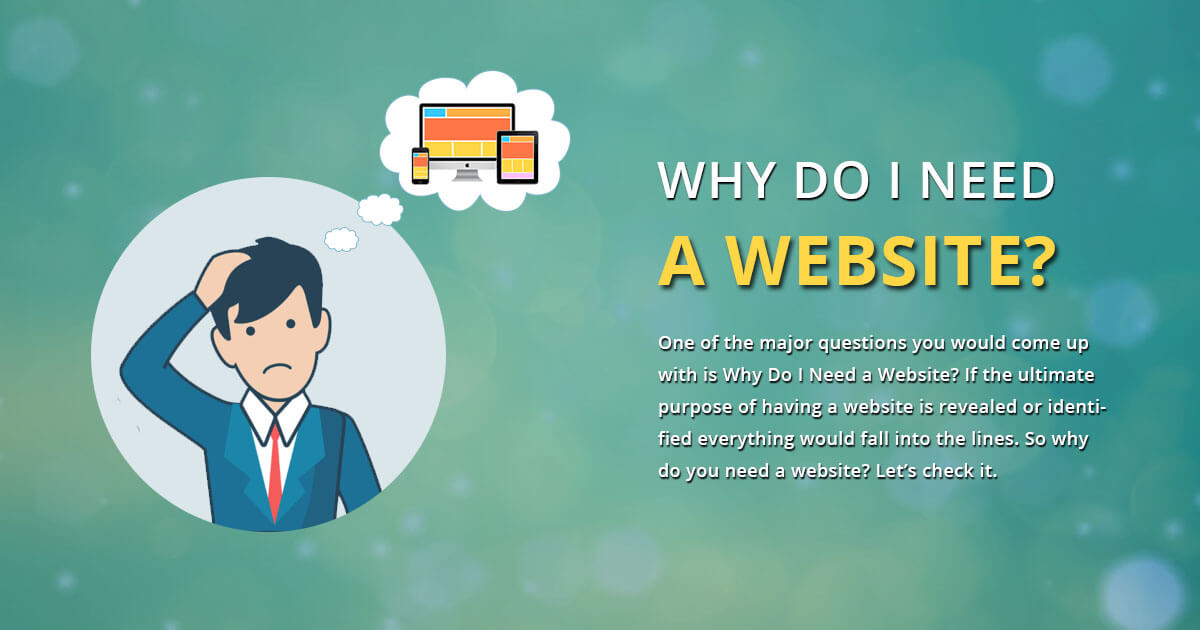 Why Do I Need a Website?